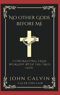 Produktbild: No Other Gods Before Me