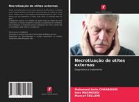 Produktbild: Necrotiza&ccedil;&atilde;o de otites externas