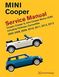 Produktbild: Mini Cooper (R55, R56, R57) Service Manual: 2007, 2008, 2009, 2010, 2011, 2012, 2013
