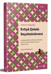 Produktbild: G&uuml;n&uuml;m&uuml;z T&uuml;rkcesiyle Evliya Celebi Seyahatnamesi 3. Kitap