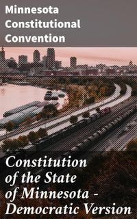 Produktbild: Constitution of the State of Minnesota - Democratic Version