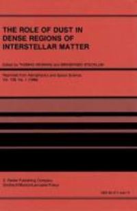 Produktbild: The Role of Dust in Dense Regions of Interstellar Matter