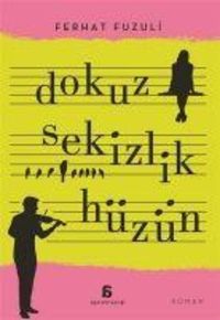 Produktbild: Dokuz Sekizlik H&uuml;z&uuml;n