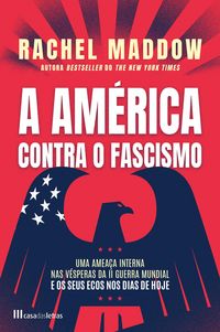 Produktbild: A Am&eacute;rica Contra o Fascismo