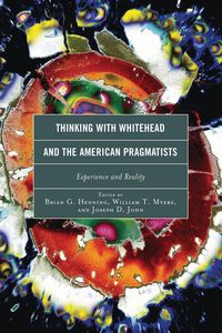 Produktbild: Thinking with Whitehead and the American Pragmatists