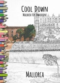 Produktbild: Cool Down | Malbuch f&uuml;r Erwachsene: Mallorca