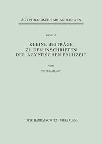 Produktbild: Kleine Beitr&auml;ge zu den Inschriften der &auml;gyptischen Fr&uuml;hzeit