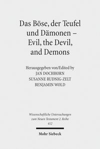 Bild vom Artikel Das Böse, der Teufel und Dämonen - Evil, the Devil, and Demons vom Autor 