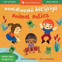 Produktbild: Mindful Tots: Animal Antics (Bilingual Navajo & English)