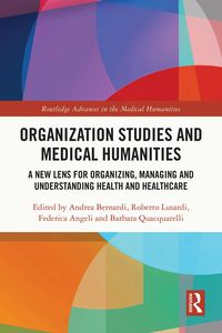 Produktbild: Organization Studies and Medical Humanities
