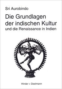 Produktbild: Die Grundlagen der indischen Kultur