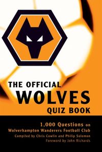 Produktbild: Official Wolves Quiz Book