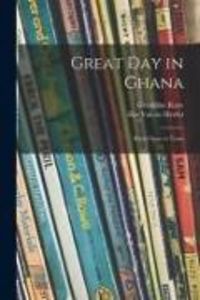 Produktbild: Great Day in Ghana; Kwasi Goes to Town