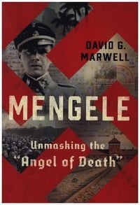 Bild vom Artikel Mengele: Unmasking the Angel of Death vom Autor David G. Marwell