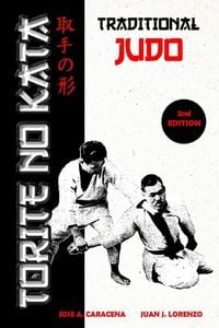 Produktbild: Torite no Kata - Traditional Judo (English)