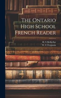 Produktbild: The Ontario high school French reader
