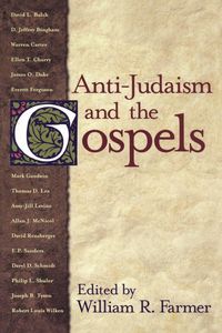 Produktbild: Anti-Judaism and the Gospels