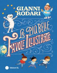 Produktbild: Le pi&ugrave; belle favole illustrate