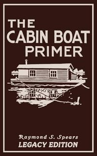 Produktbild: The Cabin Boat Primer (Legacy Edition)