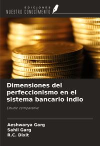 Produktbild: Dimensiones del perfeccionismo en el sistema bancario indio