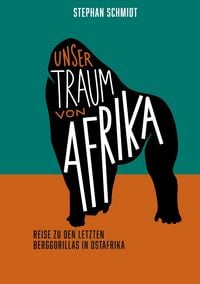 Produktbild: Unser Traum von Afrika
