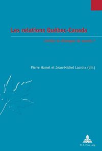 Produktbild: Les relations Qu&eacute;bec-Canada