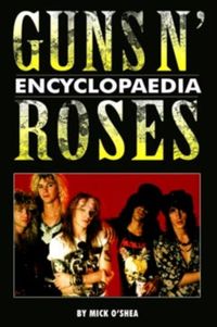 Produktbild: Guns N Roses Encyclopaedia