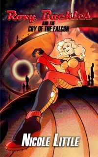 Produktbild: Roxy Buckles and the Cry of the Falcon