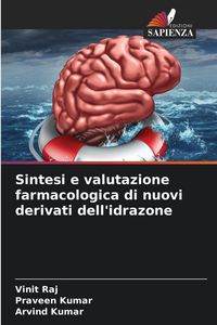 Produktbild: Sintesi e valutazione farmacologica di nuovi derivati dell'idrazone