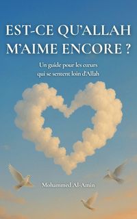 Produktbild: Est-ce Qu'Allah M'aime Encore ?