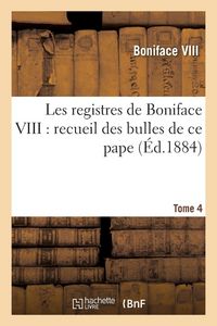 Produktbild: Les registres de Boniface VIII