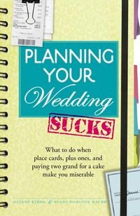 Produktbild: Planning Your Wedding Sucks