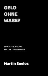 Produktbild: Geld ohne Ware?