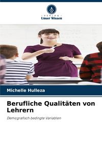 Produktbild: Berufliche Qualit&auml;ten von Lehrern