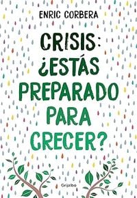 Produktbild: Crisis, &iquest;est&aacute;s preparado para crecer?