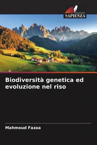 Produktbild: Biodiversit&agrave; genetica ed evoluzione nel riso