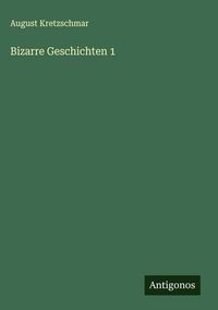 Produktbild: Bizarre Geschichten 1