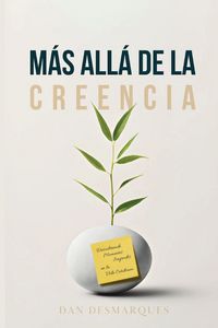 Produktbild: Beyond Belief / M&aacute;s All&aacute; de la Creencia