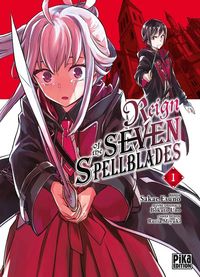 Produktbild: Reign of the seven spellblades. Tome 1