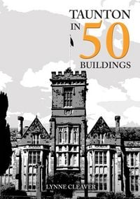 Produktbild: Taunton in 50 Buildings