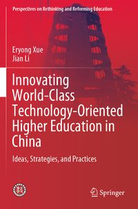 Produktbild: Innovating World-Class Technology-Oriented Higher Education in China