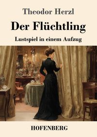 Produktbild: Der Fl&uuml;chtling