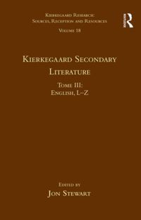Bild vom Artikel Stewart, D: Volume 18, Tome III: Kierkegaard Secondary Liter vom Autor Jon Stewart
