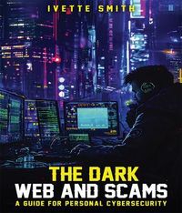 Produktbild: The Dark Web and Scams