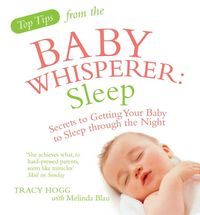 Produktbild: Top Tips from the Baby Whisperer: Sleep