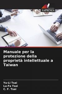 Produktbild: Manuale per la protezione della propriet&agrave; intellettuale a Taiwan