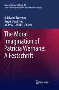 Produktbild: The Moral Imagination of Patricia Werhane: A Festschrift