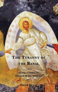 Produktbild: Tyranny of the Banal