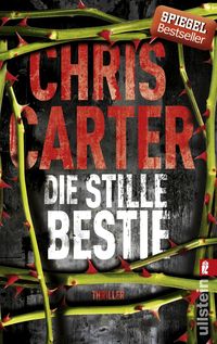 Bild vom Artikel Die stille Bestie / Detective Robert Hunter Bd.6 vom Autor Chris Carter