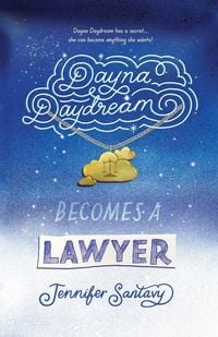 Produktbild: Dayna Daydream Becomes a Lawyer